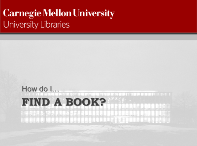 Carnegie Mellon University Libraries tutorials